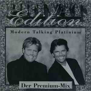 Modern Talking - Der Premium-Mix - Modern Talking Platinium download free