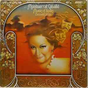 Montserrat Caballé - Music Of Spain - Zarzuela Arias download free