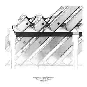 Monuments - From The Future: The 1982-1983 Tapes download free