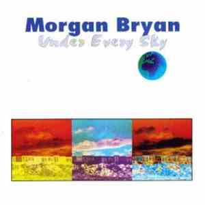 Morgan Bryan - Under Every Sky download free