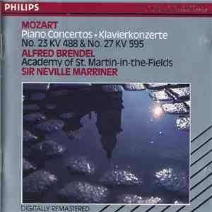 Mozart, Alfred Brendel, Academy Of St. Martin-in-the-Fields, Sir Neville Marriner - Piano Concertos ･ Klavierkonzerte No. 23 KV 488 & No. 27 KV 595 download free