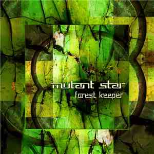 Mutant Star - Forest Keeper download free