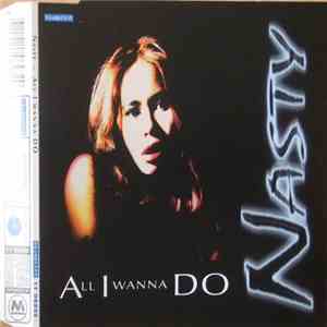 Nasty - All I Wanna Do download free