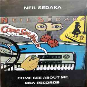 Neil Sedaka - Come See About Me download free