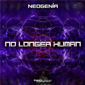 Neogenia - No Longer Human download free