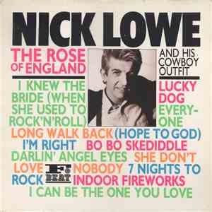 Nick Lowe And His Cowboy Outfit - The Rose Of England download free