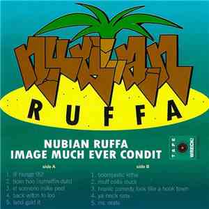 Nubian Ruffa - Image Much Ever Condit download free