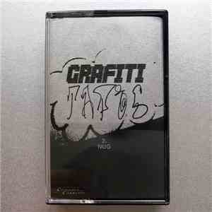 Nug - Grafiti Tapes 2 download free