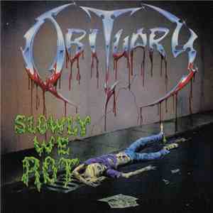Obituary - Slowly We Rot download free