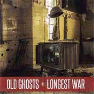 Old Ghosts, Longest War - Split download free