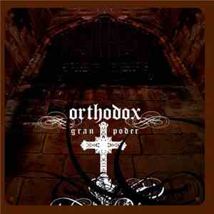 Orthodox  - Gran Poder download free