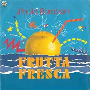 Paolo Barabani - Frutta Fresca download free