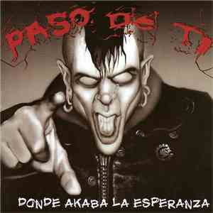 Paso De Ti - Donde Akaba La Esperanza download free