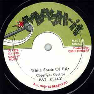 Pat Kelly - White Shade Of Pale download free