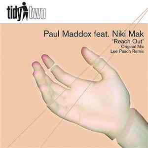 Paul Maddox Feat. Niki Mak - Reach Out download free