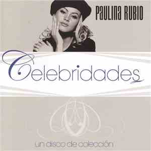 Paulina Rubio - Celebridades download free