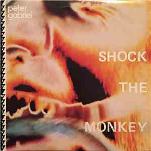 Peter Gabriel - Shock The Monkey download free