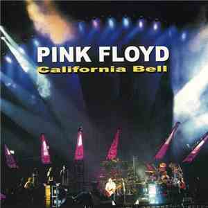 Pink Floyd - California Bell download free