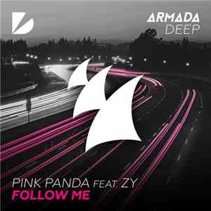 Pink Panda Feat. ZY - Follow Me download free
