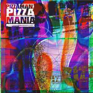Pizzaman - Pizzamania download free