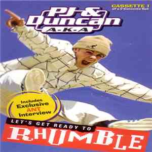 PJ & Duncan - Let's Get Ready To Rhumble download free