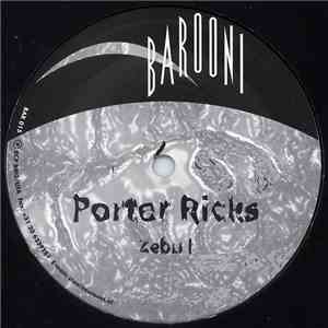 Porter Ricks - Zebu download free