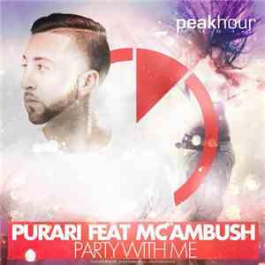 Purari Feat MC Ambush - Party With Me download free
