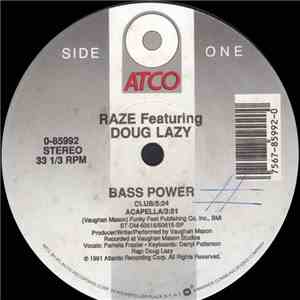 Raze Featuring Doug Lazy - Bass Power download free