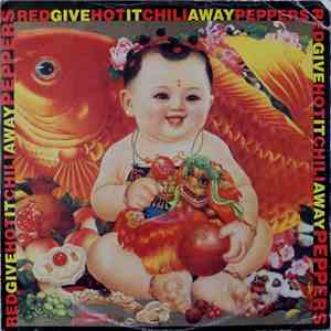 Red Hot Chili Peppers - Give It Away download free