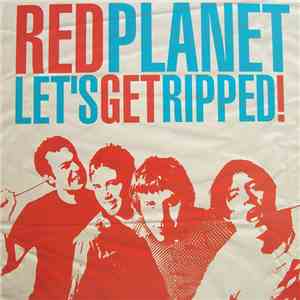 Red Planet  - Let's Get Ripped! download free