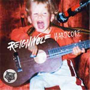 Reignwolf - Hardcore download free
