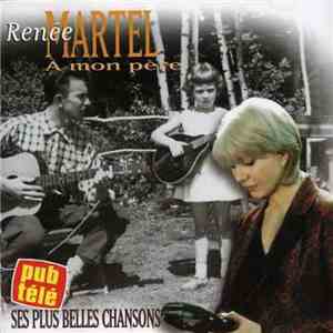 Renée Martel - À Mon Père download free