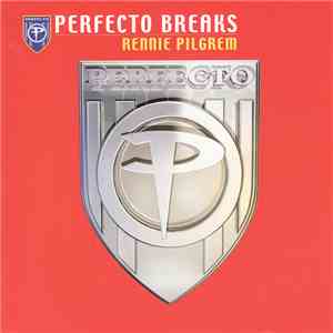 Rennie Pilgrem - Perfecto Breaks download free
