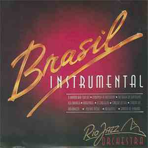 Rio Jazz Orchestra - Brasil Instrumental download free