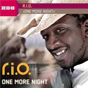 R.I.O. - One More Night download free