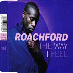 Roachford - The Way I Feel download free