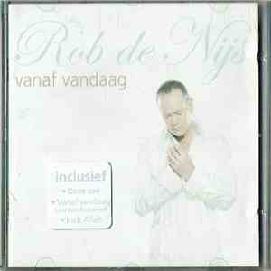 Rob de Nijs - Vanaf Vandaag download free