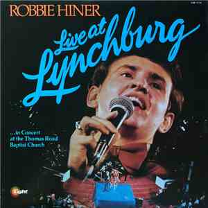 Robbie Hiner - Live At Lynchburg download free