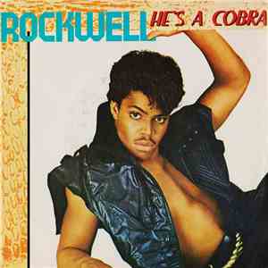 Rockwell - He's A Cobra download free