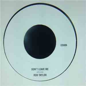 Rod Taylor - Don't Leave Me download free
