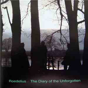 Roedelius - Selbstportrait VI - The Diary Of The Unforgotten download free
