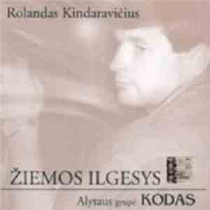 Rolandas Kindaravičius , Alytaus Grupė Kodas - Žiemos Ilgesys download free