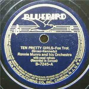 Ronnie Munro And His Orchestra / Boots And His Buddies - Ten Pretty Girls / The Happy download free