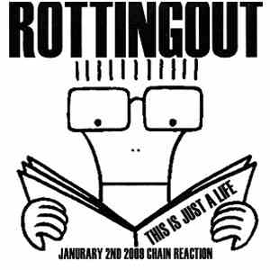 Rotting Out - This Is Just A Life download free