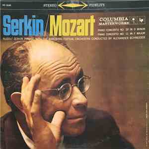 Rudolf Serkin / Alexander Schneider Conducts The Marlboro Festival Orchestra / Mozart - Piano Concertos No. 20 & 11 download free