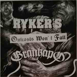Ryker's / Grankapo - Outcasts Won't Fall download free