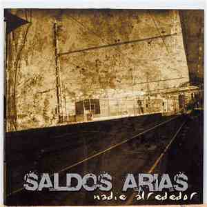 Saldos Arias - Nadie Alrededor download free
