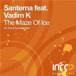 Santerna Feat. Vadim K - The Maze Of Ice download free