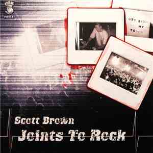 Scott Brown - Joints To Rock download free