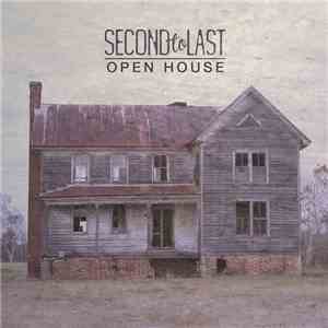 Second to Last - Open House download free